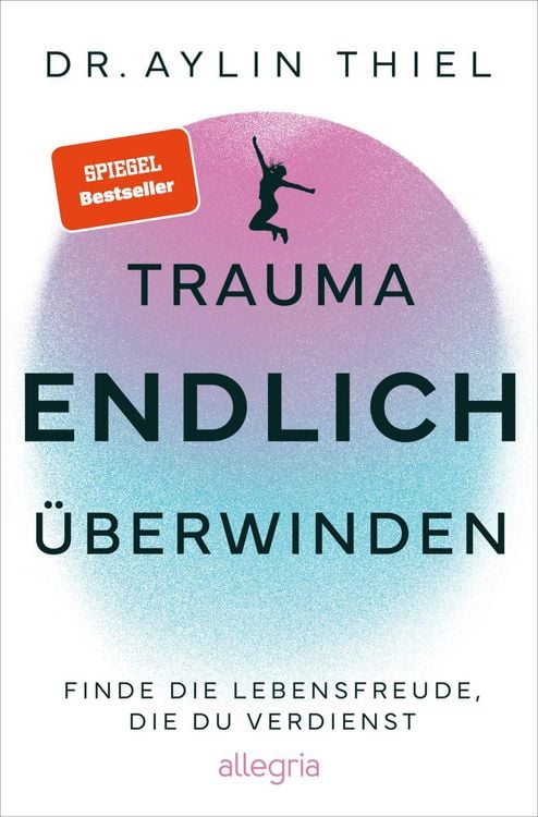 Produktbild: Trauma ENDLICH &uuml;berwinden