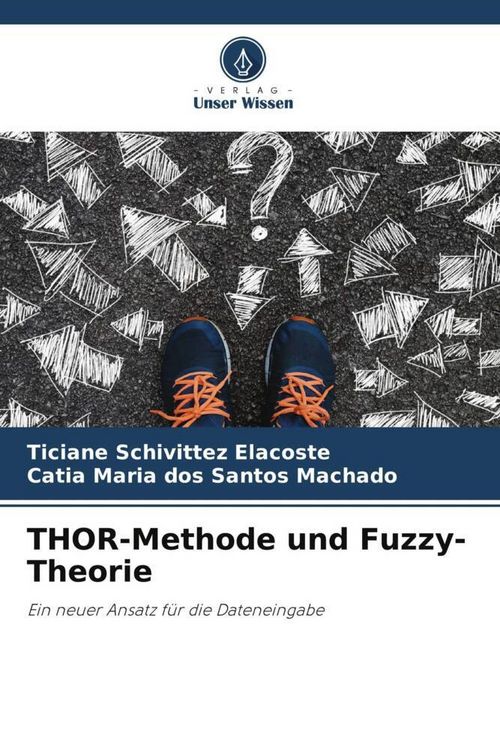 Produktbild: THOR-Methode und Fuzzy-Theorie