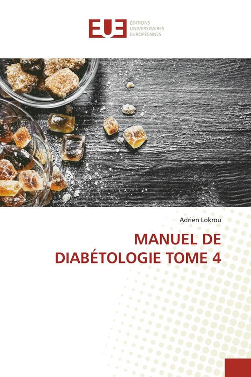 Produktbild: Manuel De Diab&eacute;tologie Tome 4