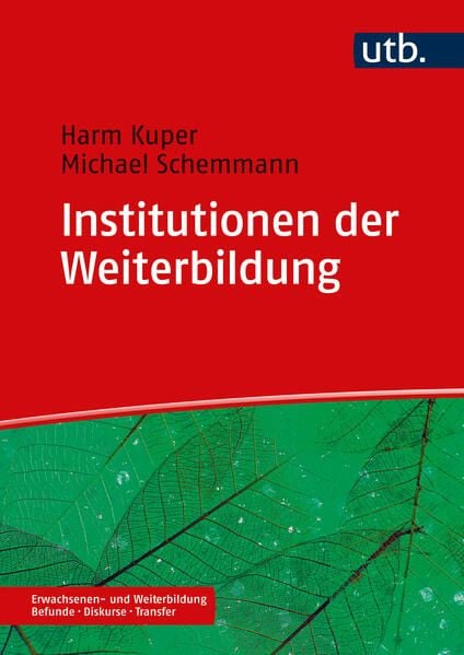 Bild vom Artikel Institutionen der Weiterbildung vom Autor Harm Kuper