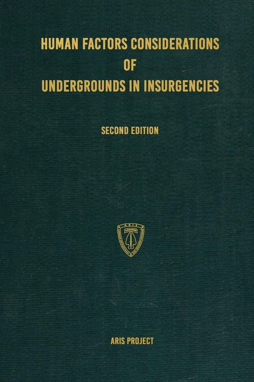 Produktbild: Human Factors Considerations of Undergrounds in Insurgencies