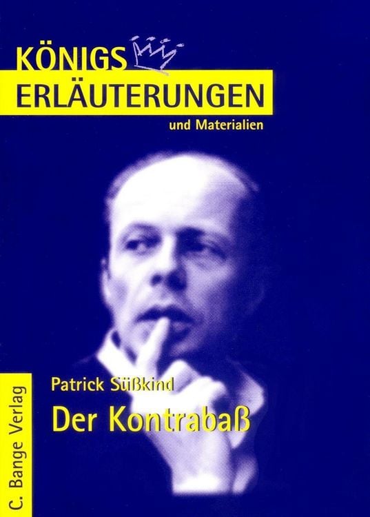 Produktbild: Der Kontrabaß von Patrick Süskind. Textanalyse und Interpretation.