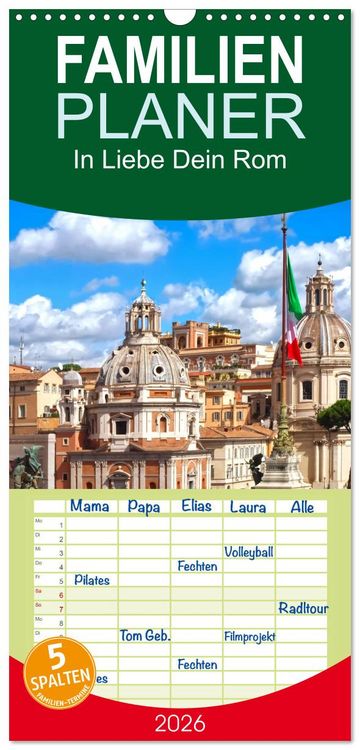 Produktbild: Familienplaner 2026 - In Liebe Dein Rom mit 5 Spalten (Wandkalender, 21 x 45 cm) CALVENDO
