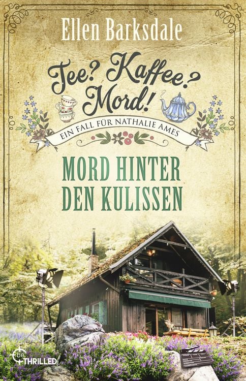Produktbild: Tee? Kaffee? Mord! Mord hinter den Kulissen