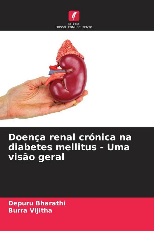 Produktbild: Doen&ccedil;a renal cr&oacute;nica na diabetes mellitus - Uma vis&atilde;o geral