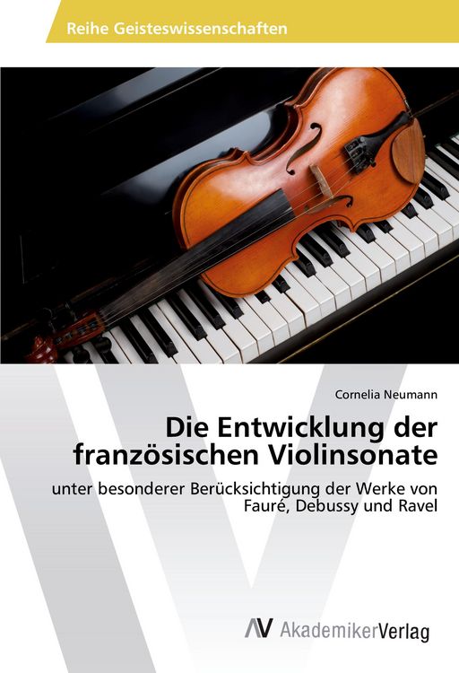 Produktbild: Die Entwicklung der franz&ouml;sischen Violinsonate