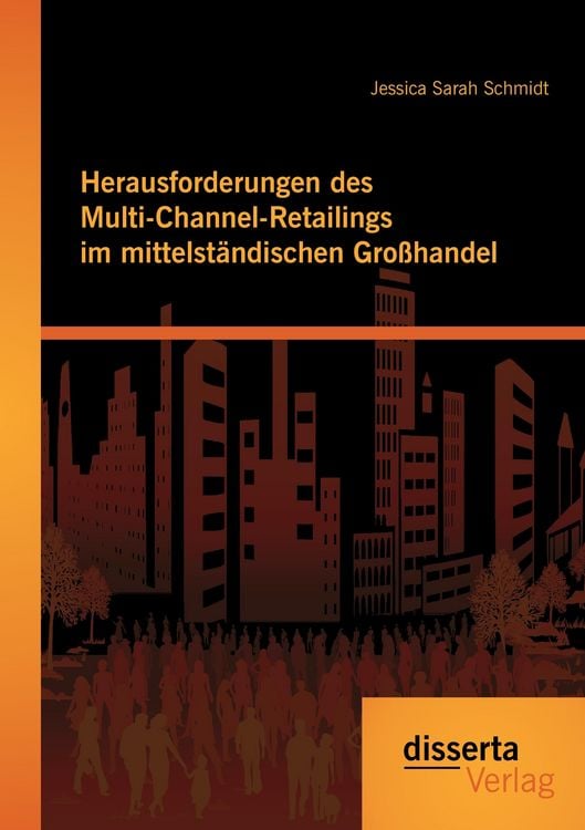 Produktbild: Herausforderungen des Multi-Channel-Retailings im mittelst&auml;ndischen Gro&szlig;handel