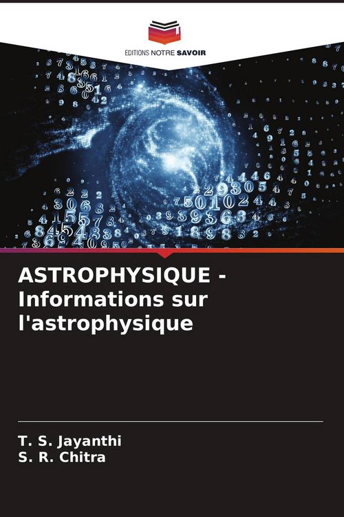 Produktbild: ASTROPHYSIQUE - Informations sur l'astrophysique