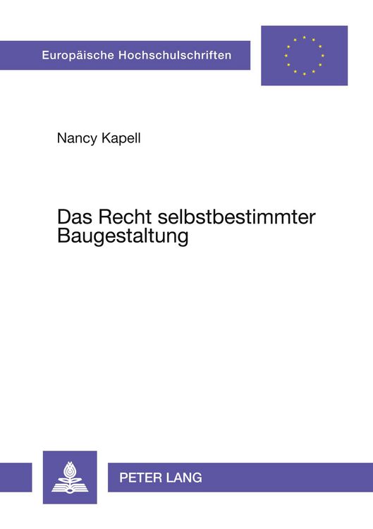Produktbild: Das Recht selbstbestimmter Baugestaltung