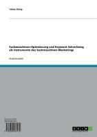 Produktbild: Suchmaschinen-Optimierung und Keyword Advertising als Instrumente des Suchmaschinen-Marketings