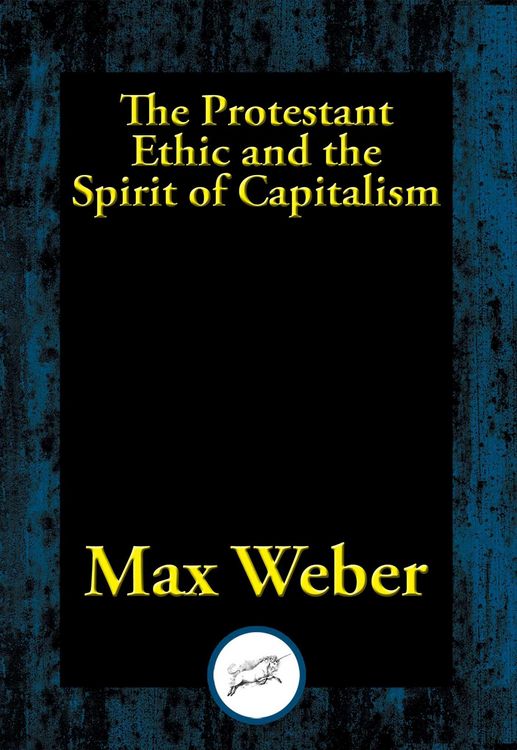 Produktbild: The Protestant Ethic and the Spirit of Capitalism