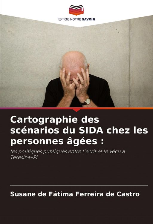 Produktbild: Cartographie des sc&eacute;narios du SIDA chez les personnes &acirc;g&eacute;es :
