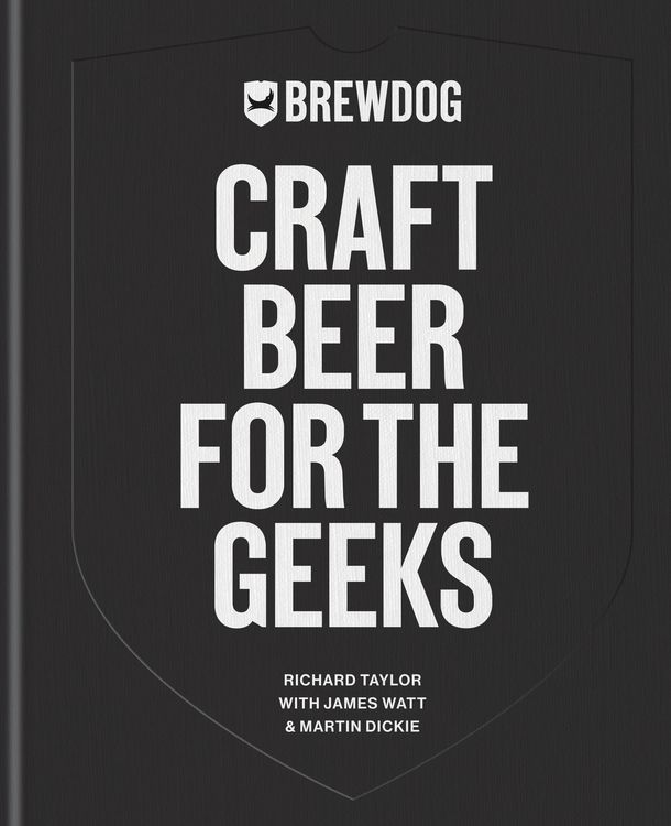 Produktbild: BrewDog: Craft Beer for the Geeks