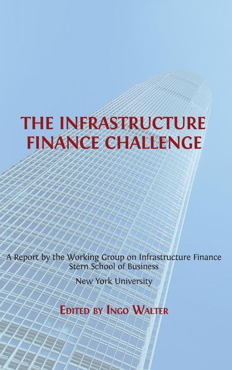 Produktbild: The Infrastructure Finance Challenge