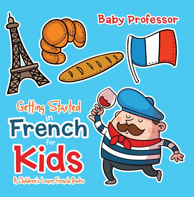 Produktbild: Getting Started in French for Kids | A Children's Learn French Books
