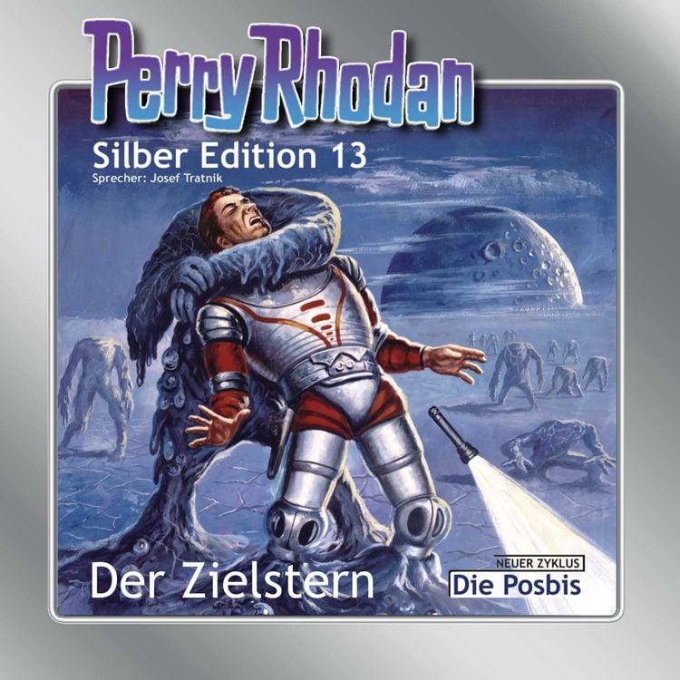 Produktbild: Perry Rhodan Silber Edition 13: Der Zielstern / Die Posbis
