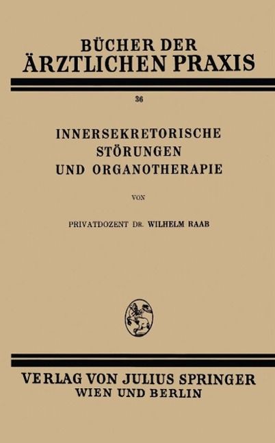 Produktbild: Innersekretorische St&ouml;rungen und Organotherapie
