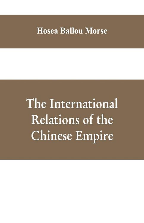 Produktbild: The international relations of the Chinese empire