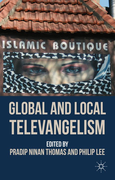 Produktbild: Global and Local Televangelism