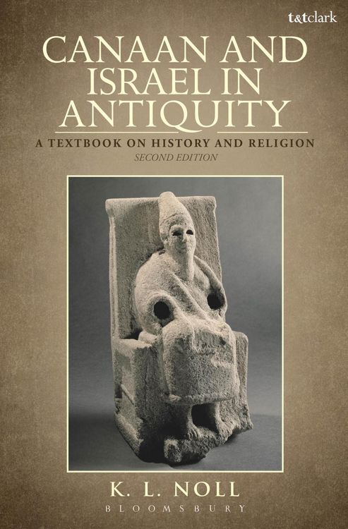 Produktbild: Canaan and Israel in Antiquity: A Textbook on History and Religion