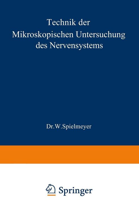 Produktbild: Technik der mikroskopischen Untersuchung des Nervensystems