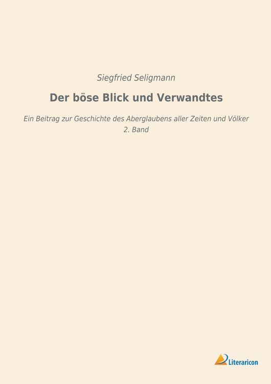 Produktbild: Der b&ouml;se Blick und Verwandtes