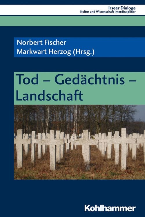 Bild vom Artikel Tod - Gedächtnis - Landschaft vom Autor Norbert Fischer