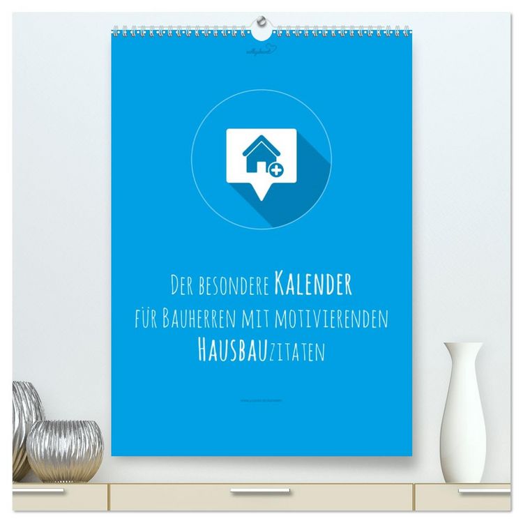 Produktbild: vollgeherzt: Der besondere Kalender f&uuml;r Bauherren mit motivierenden Hausbauzitaten (hochwertiger Premium Wandkalender 2026 DIN A2 hoch), Kunstdruck in Hochglanz
