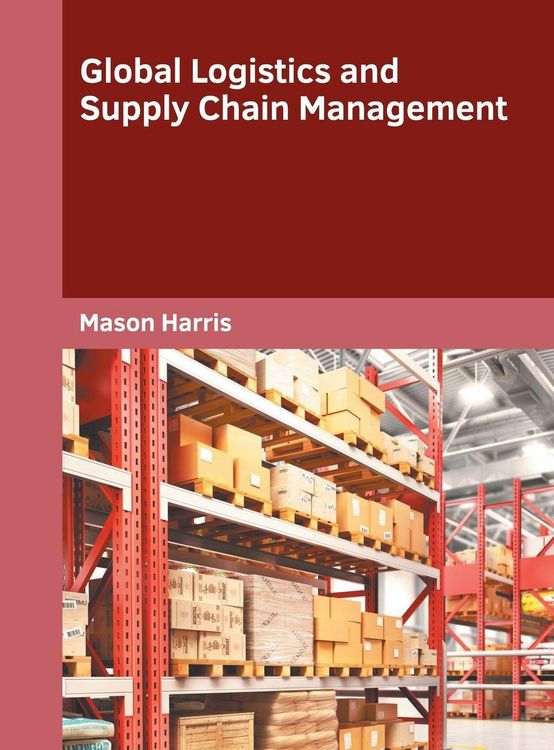 Produktbild: Global Logistics and Supply Chain Management