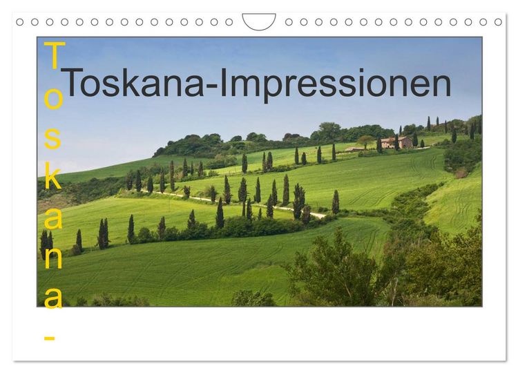 Produktbild: Toskana-Impressionen (Wandkalender 2026 DIN A4 quer), CALVENDO Monatskalender