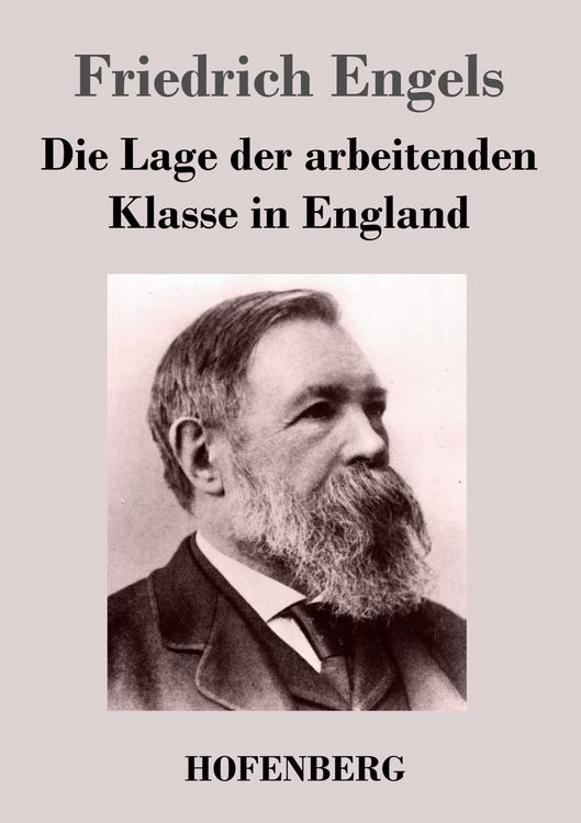 Produktbild: Die Lage der arbeitenden Klasse in England