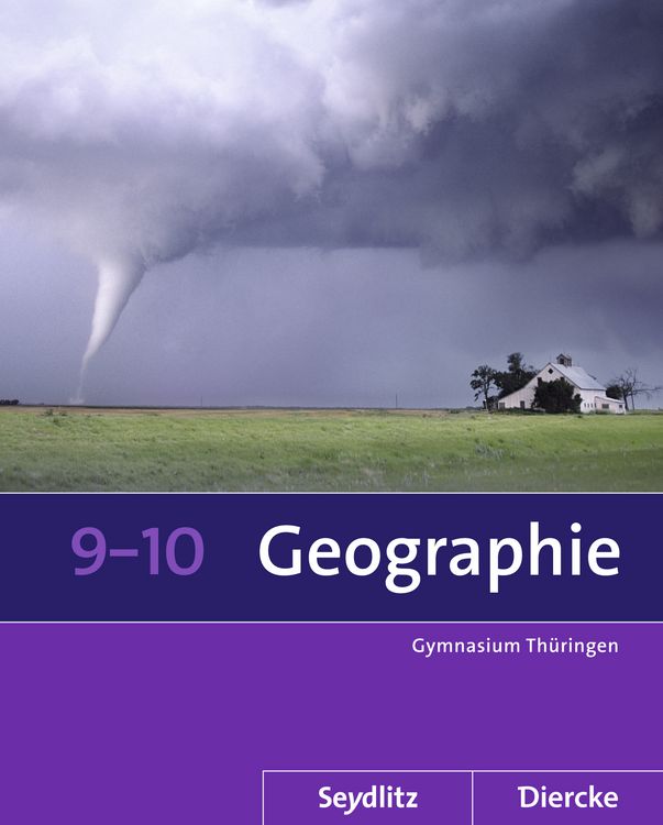 Produktbild: Seydlitz / Diercke Geographie - Ausgabe 2012 f&uuml;r die Sekundarstufe I in Th&uuml;ringen