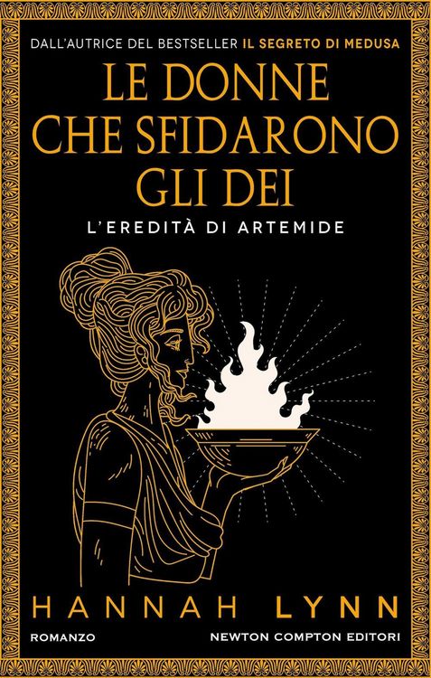 Produktbild: Le donne che sfidarono gli dei. L'eredit&agrave; di Artemide