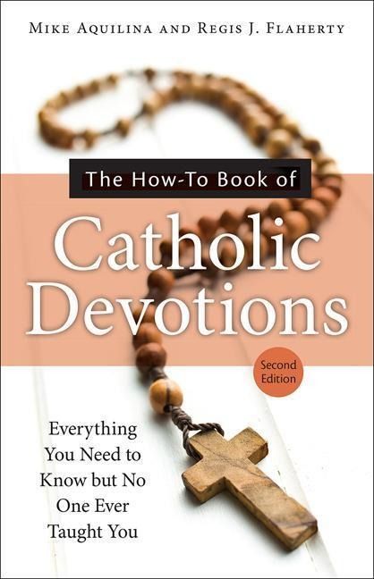 Produktbild: The How-To Book of Catholic Devotions