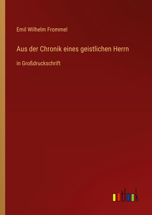 Produktbild: Aus der Chronik eines geistlichen Herrn