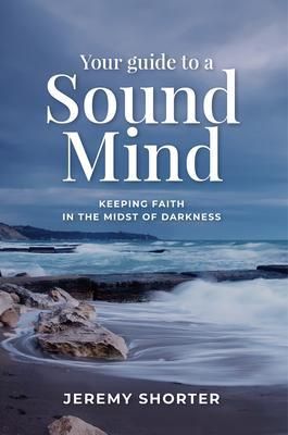 Produktbild: Your Guide To A Sound Mind