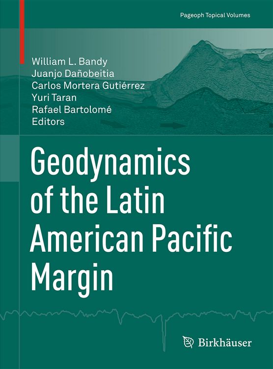 Produktbild: Geodynamics of the Latin American Pacific Margin