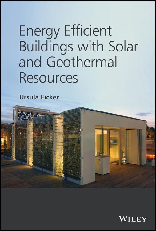 Produktbild: Energy Efficient Buildings with Solar and Geothermal Resources