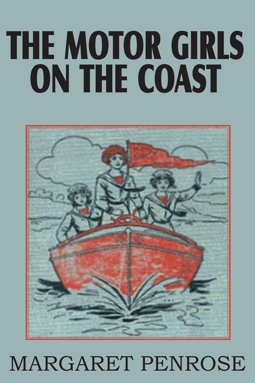 Produktbild: The Motor Girls on the Coast or the Waif from the Sea
