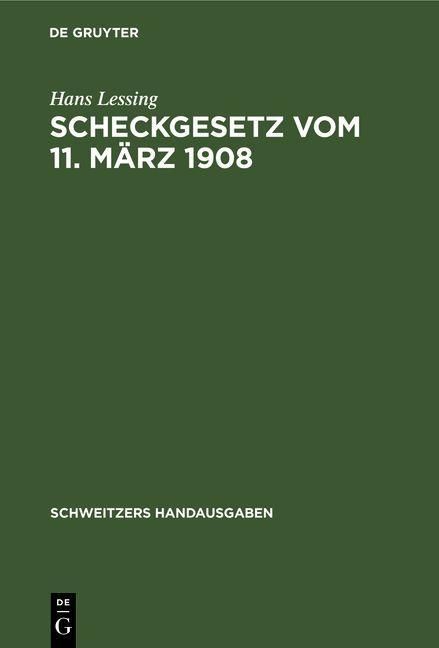 Produktbild: Scheckgesetz vom 11. M&auml;rz 1908