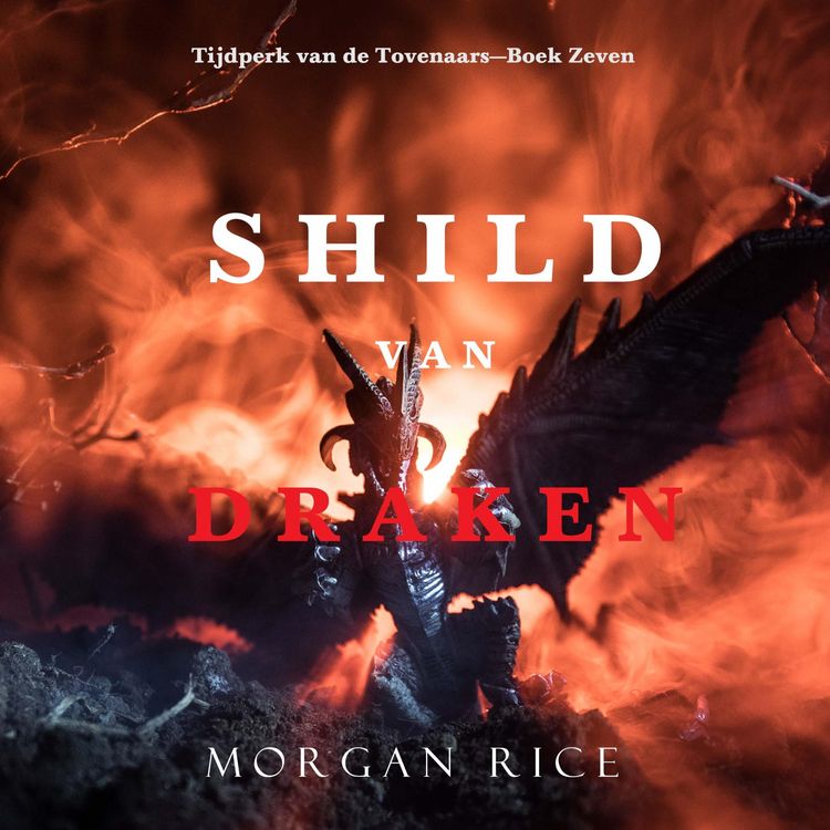 Produktbild: Schild van Draken (Tijdperk van de Tovenaars&mdash;Boek Zeven)