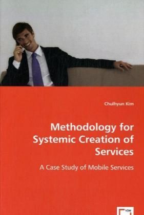 Produktbild: Kim, C: Methodology for Systemic Creation of Services