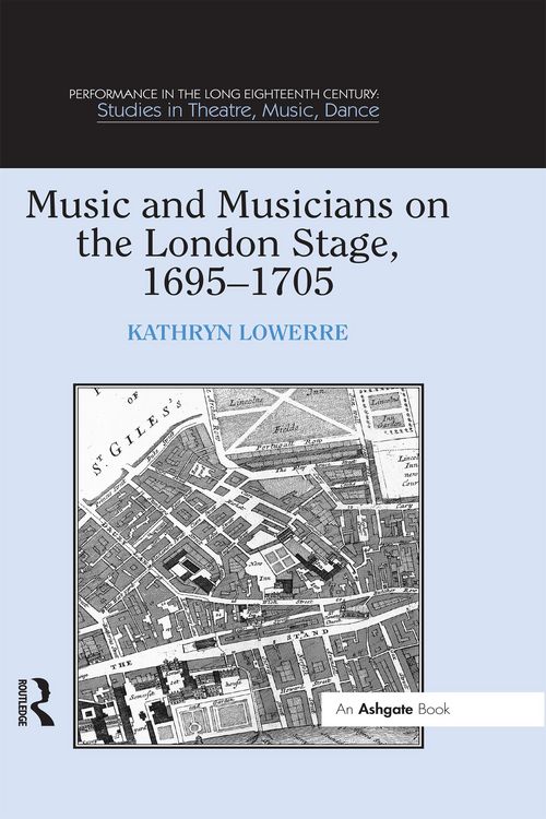 Produktbild: Music and Musicians on the London Stage, 1695-1705