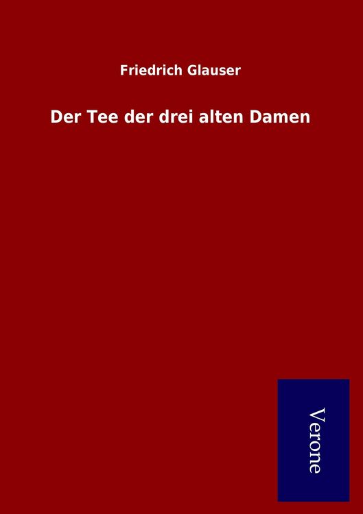 Produktbild: Der Tee der drei alten Damen