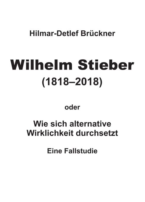Produktbild: Wilhelm Stieber (1818-2018)