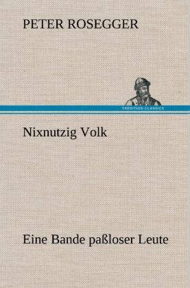Produktbild: Nixnutzig Volk