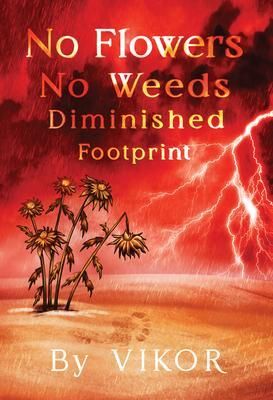 Produktbild: No Flowers No Weeds Diminished Footprint