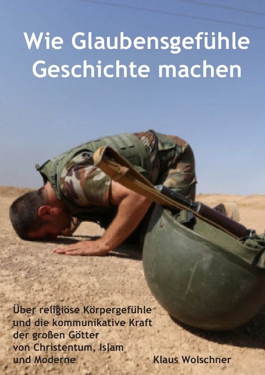 Produktbild: Wie Glaubensgef&uuml;hle Geschichte machen