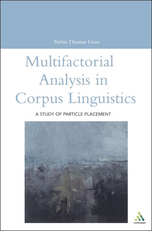 Produktbild: Multifactorial Analysis in Corpus Linguistics