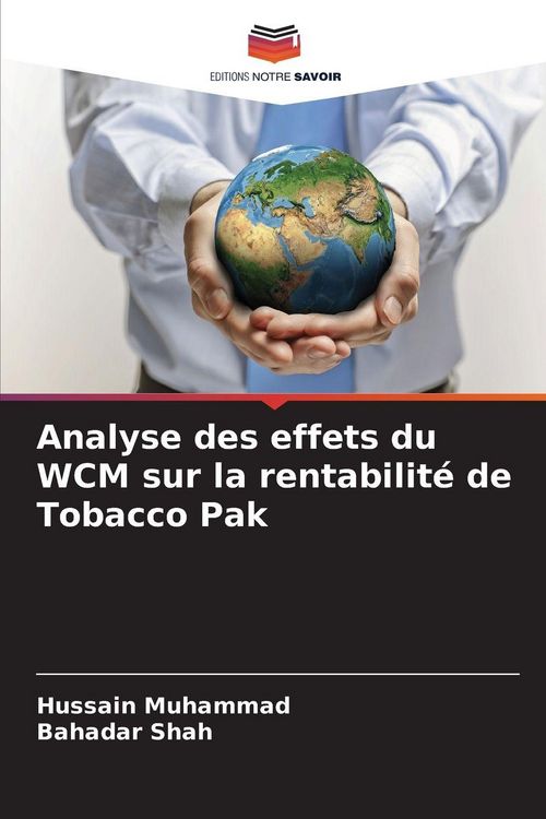 Produktbild: Analyse des effets du WCM sur la rentabilit&eacute; de Tobacco Pak